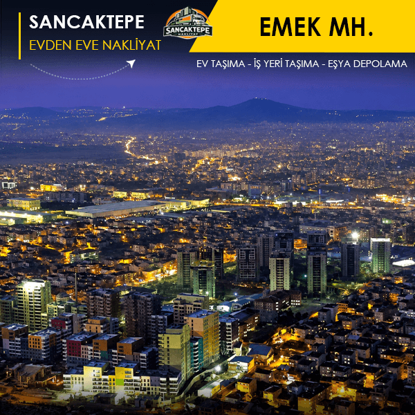 Emek Mahallesi'nde pratik ve güvenli taşınma.
