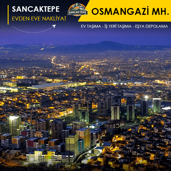 Osmangazi Mahallesi'nde zahmetsiz taşınma planı.
